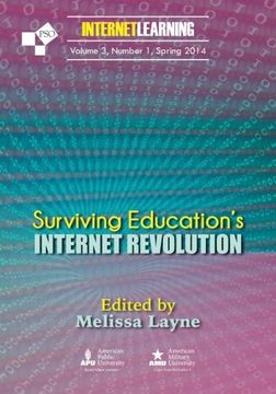 portada Surviving Education's Internet Revolution: Vol.3 No. 1 of Internet Learning