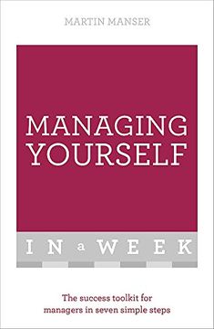 portada Managing Yourself in a Week: The Success Toolkit for Managers in Seven Simple Steps (in English)