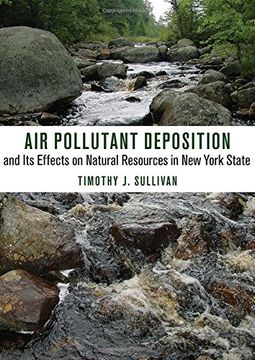 portada Air Pollutant Deposition and its Effects on Natural Resources in new York State (en Inglés)