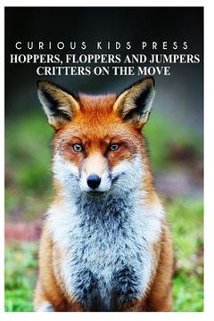 portada Hoppers flopper jumpers - Curious Kids Press: Kids book about animals and wildlife, Children's books 4-6 (en Inglés)