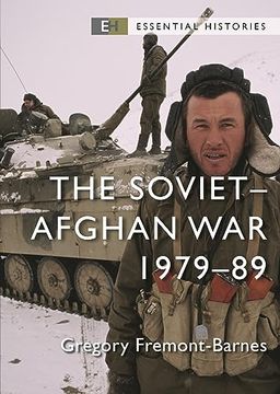 portada The Soviet–Afghan War: 1979–89 (Essential Histories) (in English)