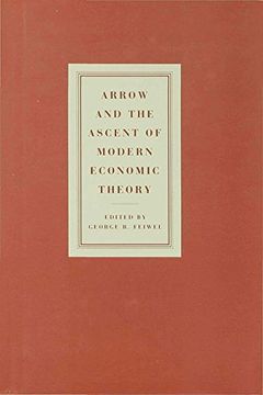 portada Arrow and Ascent of Modern Economic Theory: v. 2