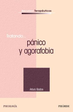 portada Tratando Panico y Agorafobia/ Treating Panic and Agoraphobia (in Spanish)