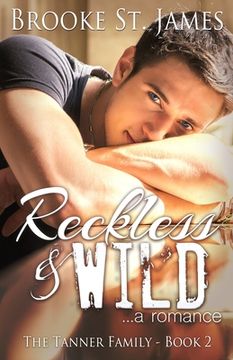 portada Reckless & Wild: A Romance (en Inglés)