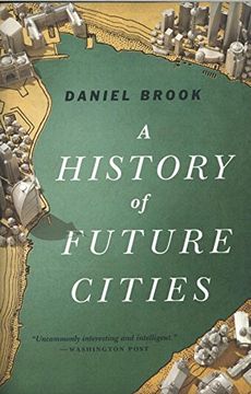 portada A History of Future Cities (en Inglés)