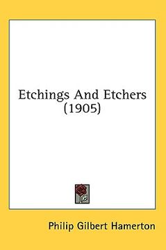 portada etchings and etchers (1905) (en Inglés)