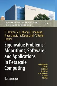 portada Eigenvalue Problems: Algorithms, Software and Applications in Petascale Computing: Epasa 2015, Tsukuba, Japan, September 2015 (en Inglés)