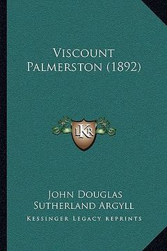 portada viscount palmerston (1892) (en Inglés)