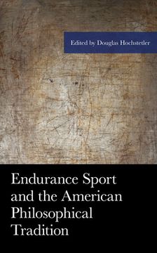 portada Endurance Sport and the American Philosophical Tradition (en Inglés)