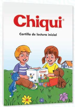 portada Chiqui Cartilla Lectura Inicial (in Spanish)