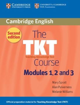 portada The tkt Course Modules 1, 2 and 3 (2Nd Edition) (in English)