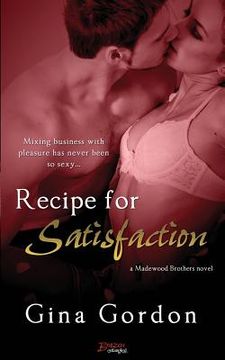 portada Recipe for Satisfaction (en Inglés)