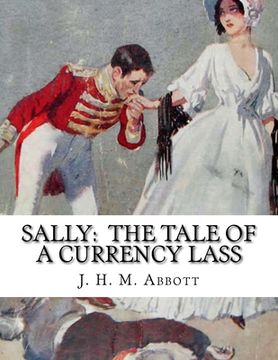 portada Sally: The Tale of a Currency Lass (in English)