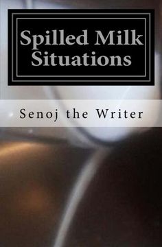 portada Spilled Milk Situations: Urban Erotic Tales