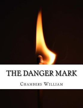 portada The Danger Mark (en Inglés)