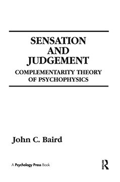 portada Sensation and Judgment: Complementarity Theory of Psychophysics (Scientific Psychology Series) (in English)