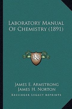 portada laboratory manual of chemistry (1891) (en Inglés)