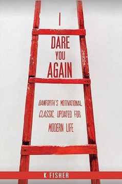 portada I Dare you Again: Danforth'S Motivational Classic, Updated for Modern Life (en Inglés)