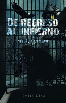 portada De Regreso al Infierno "Dueño y Esclavo" (in Spanish)