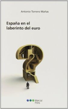 portada España En El Laberinto Del Euro (Economía)