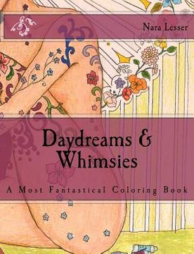 portada Daydreams & Whimsies: A Most Fantastical Coloring Book (in English)