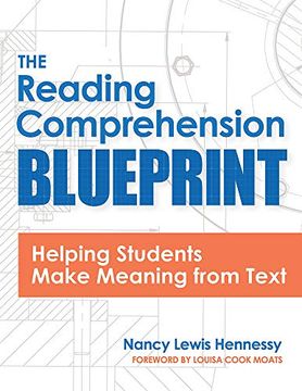 portada The Reading Comprehension Blueprint: Helping Students Make Meaning From Text (en Inglés)