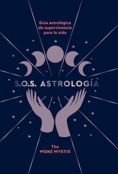 portada S. O. S. Astrología. Guía Astrológica de Supervivencia Para la Vida