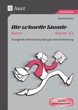 portada Die Schnelle Stunde Kunst kl. 1-2 (in German)