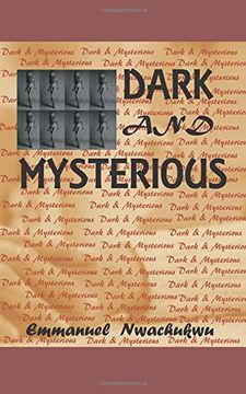 portada Dark and Mysterious (Whyworry Books) (Volume 3) (en Inglés)