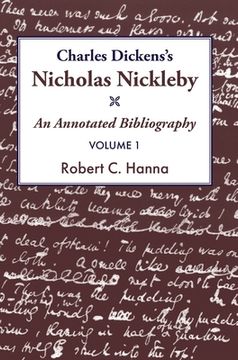 portada Charles Dickens's Nicholas Nickleby: An Annotated Bibliography (en Inglés)