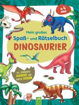 portada Mein Gro? Es Spa? - und R? Tselbuch Dinosaurier (en Alemán)