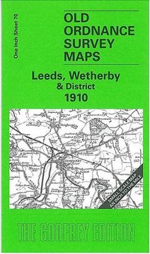 portada Leeds, Wetherby and District 1910: One Inch Sheet 070 (Old Ordnance Survey Maps - Inch to the Mile)