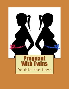 portada Pregnant With Twins (Love Series) (Volume 3)