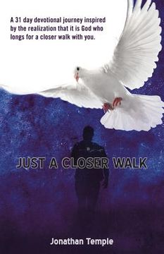 portada Just a Closer Walk (en Inglés)