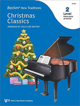 portada Wp464 - Christmas Classics - Bastien new Traditions - Level 2 (in English)