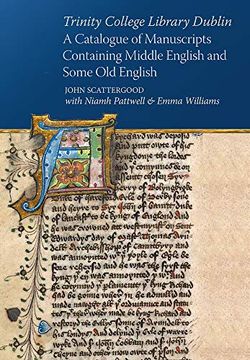 portada Trinity College Library Dublin: A Catalogue of Manuscripts Containing Middle English and Some old English (en Inglés)