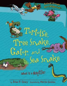 portada tortoise, tree snake, gator, and sea snake