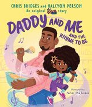 portada Daddy and me and the Rhyme to be (a Karma's World Picture Book)