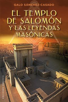 portada El Templo de Salomon y las Leyendas Masonicas