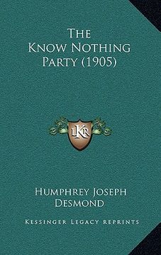 portada the know nothing party (1905) (en Inglés)