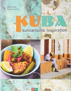 portada Kuba: Kulinarische Inspiration (en Alemán)