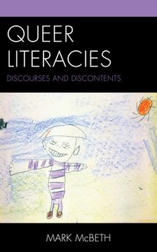 portada Queer Literacies: Discourses and Discontents (en Inglés)