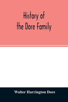 portada History of the Dore family (in English)
