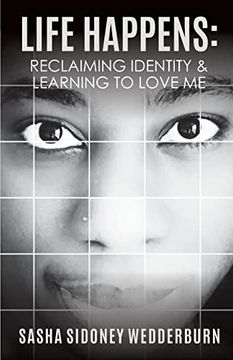 portada Life Happens: Reclaiming Identity & Learning to Love Me