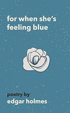 portada For When She'S Feeling Blue (en Inglés)
