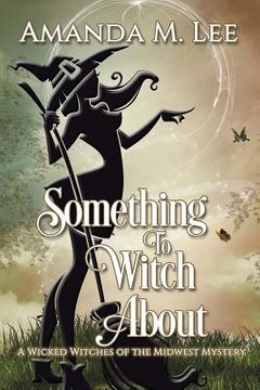 portada Something to Witch About (en Inglés)