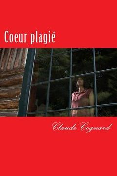 portada Coeur plagié (en Francés)