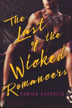 portada The Last of the Wicked Romancers (in English)