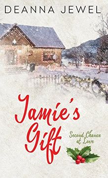 portada Jamie's Gift: Second Chance at Love