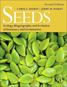 portada Seeds, Second Edition: Ecology, Biogeography, And, Evolution Of Dormancy And Germination
